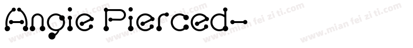 Angie Pierced字体转换